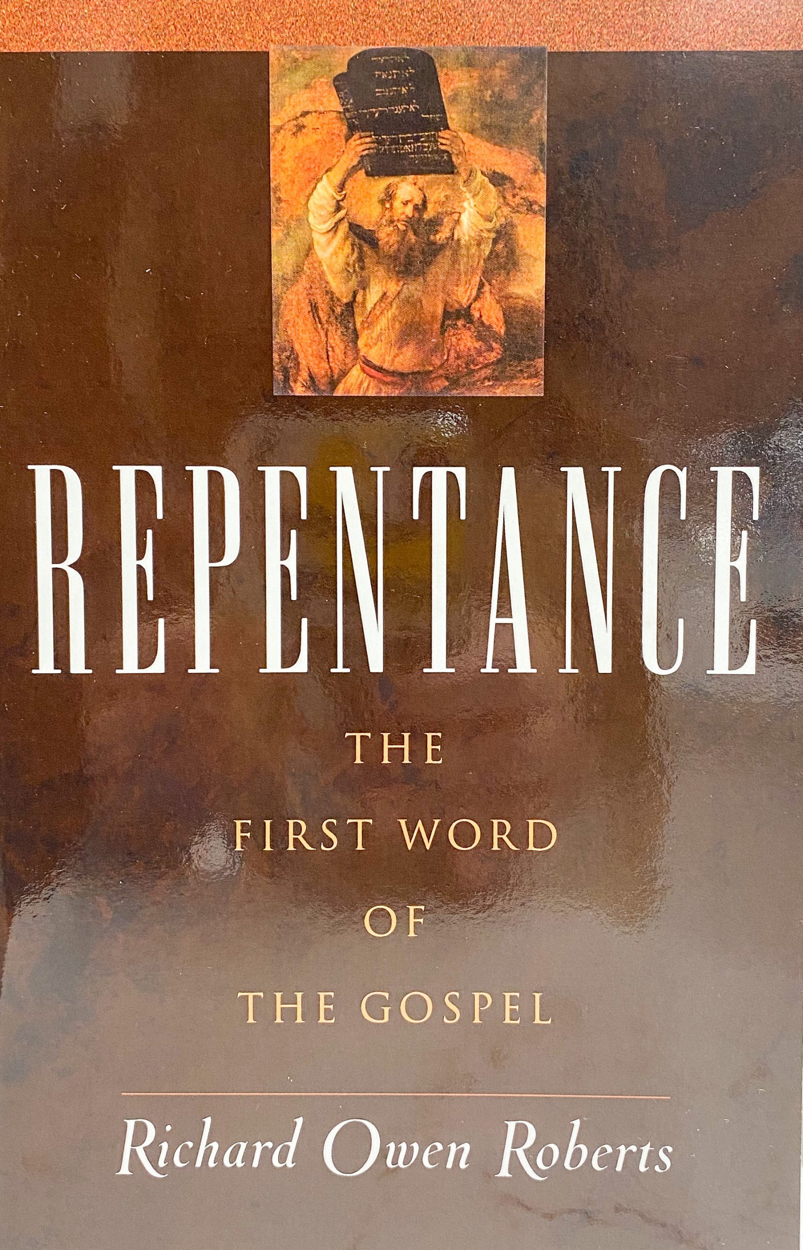 Repentance The First Word Of The Gospel