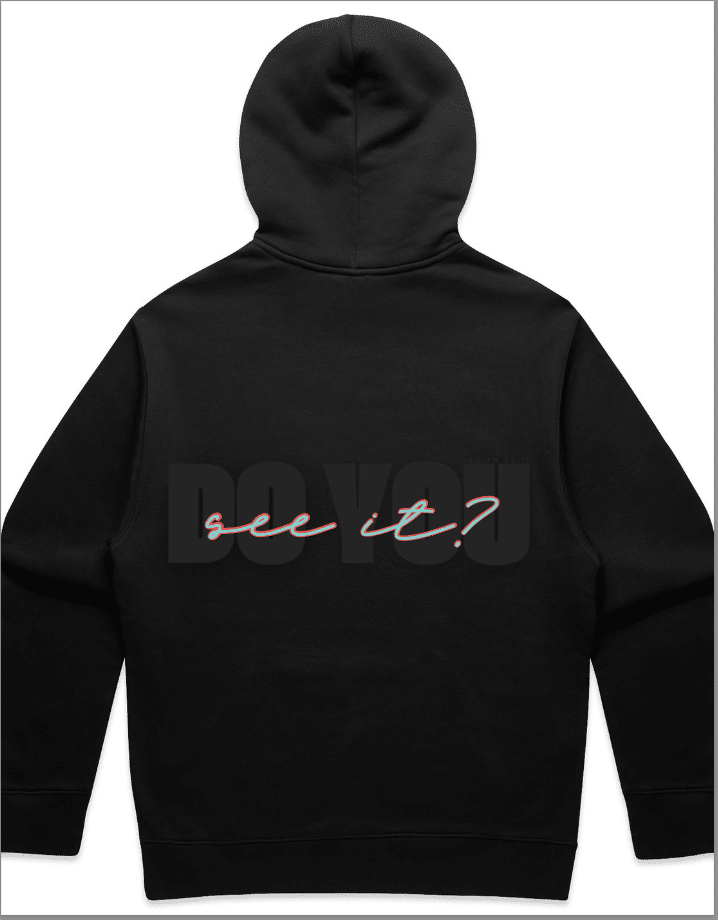 Do You See It? Hoodie (2025)